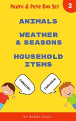 Learn Basic Spanish to English Words: Animals • Weather & Seasons • Household Items