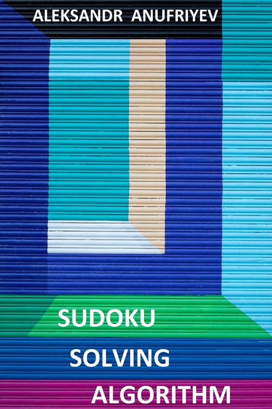 Sudoku Solving Algorithm