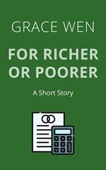 For Richer Or Poorer