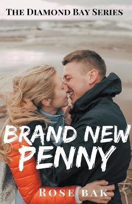 Brand New Penny - Rose Bak - cover