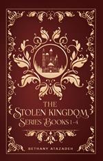 The Stolen Kingdom Series (Box Set)