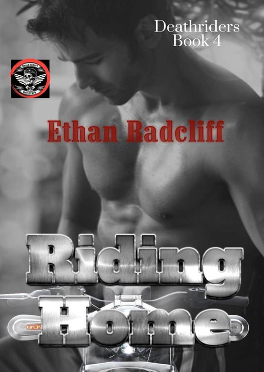 Riding Home - Ethan Radcliff - ebook
