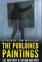 The Purloined Paintings - J R Mathis,Susan Mathis - cover