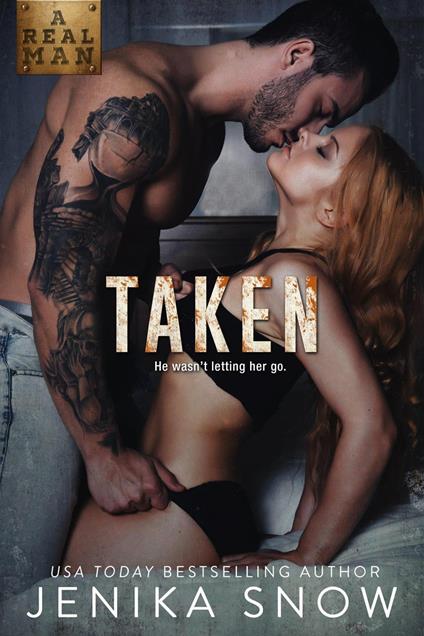 Taken