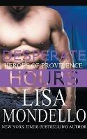 Desperate Hours - Lisa Mondello - cover