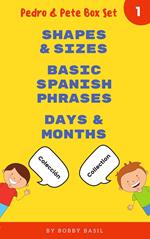 Learn Basic Spanish to English Words: Shapes & Sizes • Basic Spanish Phrases • Days & Months