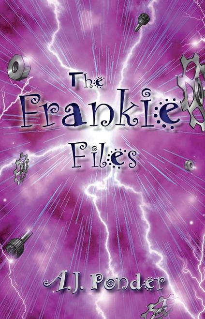The Frankie Files - A.J. Ponder - ebook