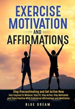 Exercise Motivation and Affirmations
