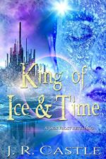 King of Ice and Time