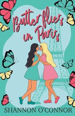 Butterflies in Paris - Shannon O'Connor - cover