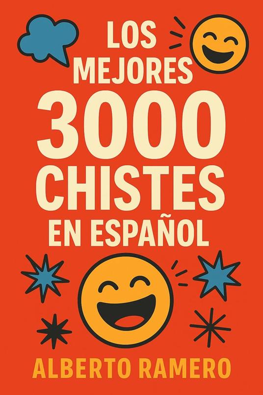 Los mejores 3000 chistes en español