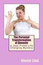 The Personal Transformation of Queenie