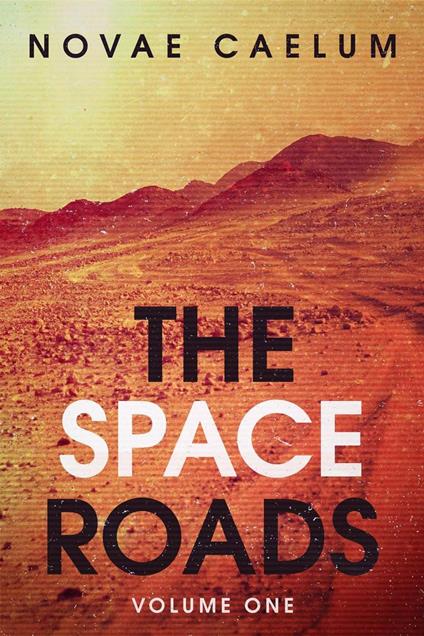 The Space Roads