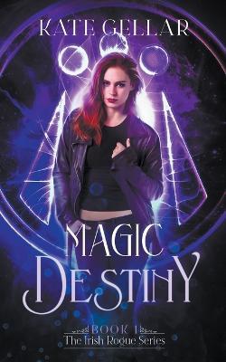 Magic Destiny - Kate Gellar - cover