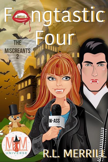 Fangtastic Four: Magic and Mayhem Universe