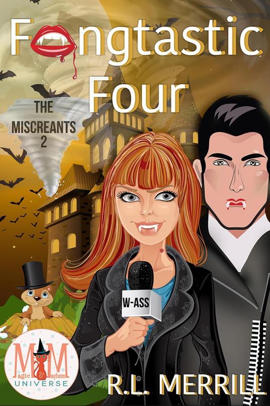 Fangtastic Four: Magic and Mayhem Universe