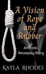 A Vision of Rope and Rubber