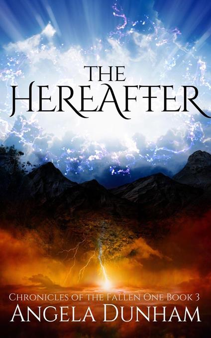 The Hereafter - Angela Dunham - ebook