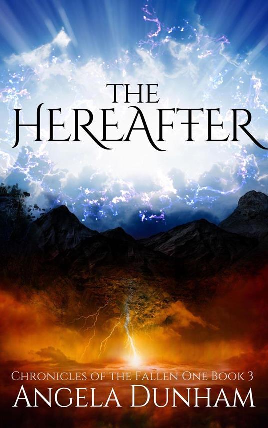 The Hereafter - Angela Dunham - ebook