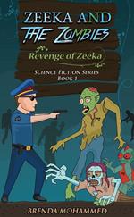 Zeeka and the Zombies