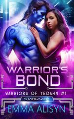 Warrior's Bond: An Alien Warrior Sci Fi Romance