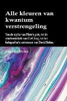 Alle kleuren van kwantumverstrengeling - Bruno del Medico - cover