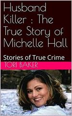 Husband Killer Michelle Hall