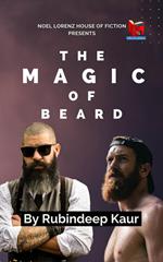 The Magic of Beard