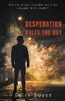Desperation Rules the Day - Colin Guest - cover