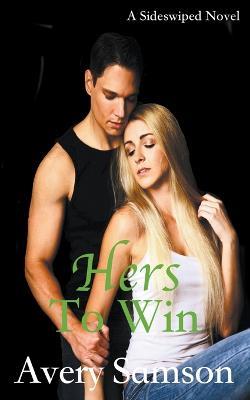 Hers to Win - Avery Samson - cover