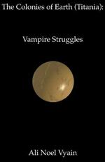 Vampire Struggles