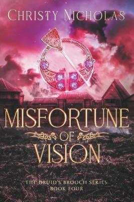 Misfortune of Vision: An Irish Historical Fantasy Family Saga - Christy Nicholas - cover
