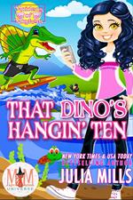 That Dino's Hangin' Ten: Magic and Mayhem Universe