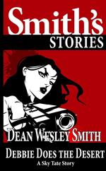Debbie Does the Desert: A Sky Tate Story