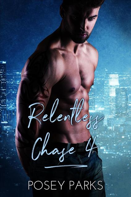 Relentless Chase 4