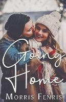 Libro in inglese Going Home  - Morris Fenris