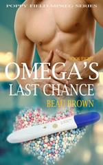 Omega's Last Chance