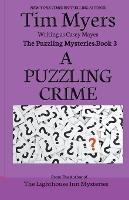 A Puzzling Crime - Tim Myers - cover