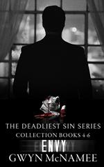 The Deadliest Sin Series Collection Books 4-6: Envy