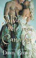 Salva pelo meu canalha - Dawn Brower - cover