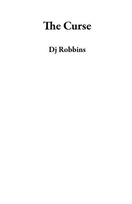 The Curse - DJ Robbins - ebook