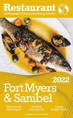 2022 Fort Myers & Sanibel - The Restaurant Enthusiast’s Discriminating Guide