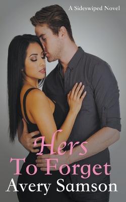 Hers to Forget - Avery Samson - cover