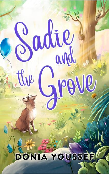 Sadie and the Grove - Donia Youssef - ebook