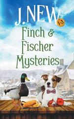 Finch & Fischer Mysteries OMNIBUS. Books 1 - 3