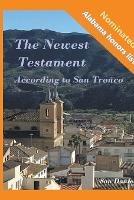 The Newest Testament According to San Tronco - San Daniel - cover