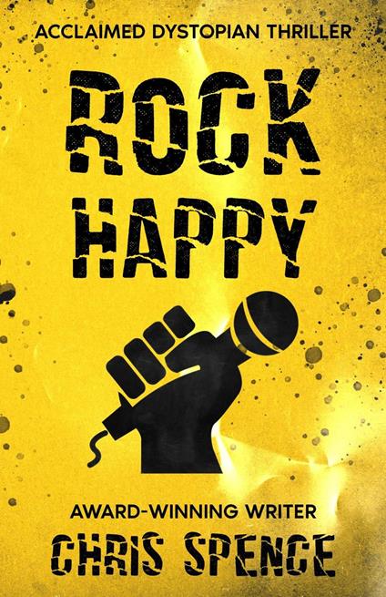 Rock Happy - Chris Spence - ebook