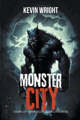 Monster City - Kevin Wright - cover