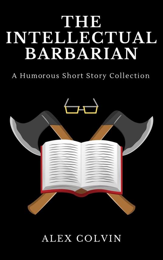 The Intellectual Barbarian
