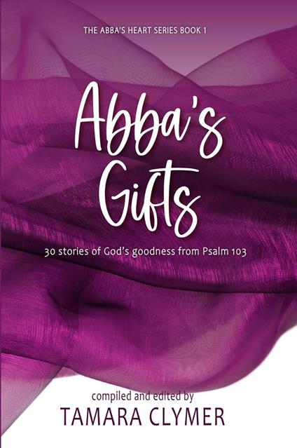 Abba's Gifts